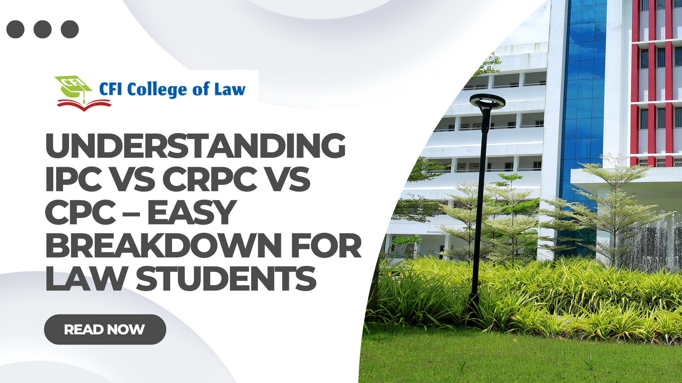 Understanding IPC vs CrPC vs CPC – Easy Breakdown for Law Students